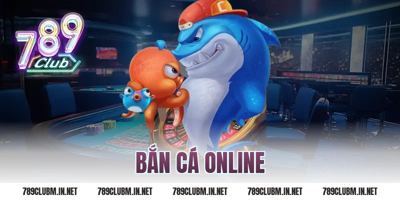 bắn cá online