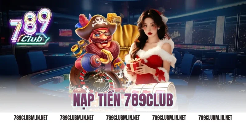 nạp tiền 789club